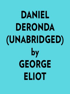 cover image of Daniel Deronda (Unabridged)